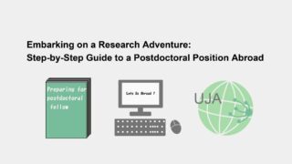Embarking on a Research Adventure: Step-by-Step Guide to a Postdoctoral Position Abroad