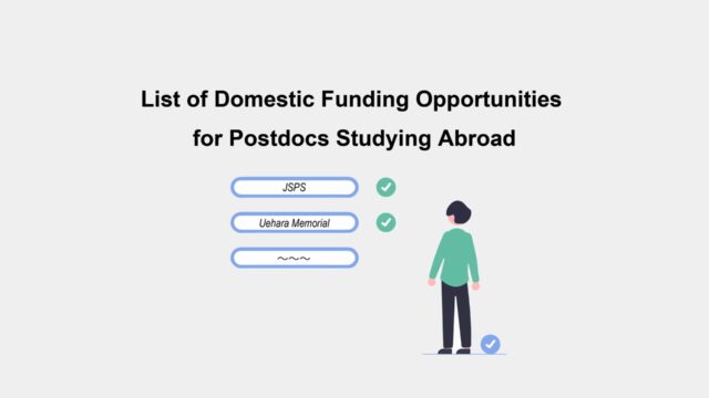 List of Domestic Funding Opportunities for Postdocs Studying Abroad