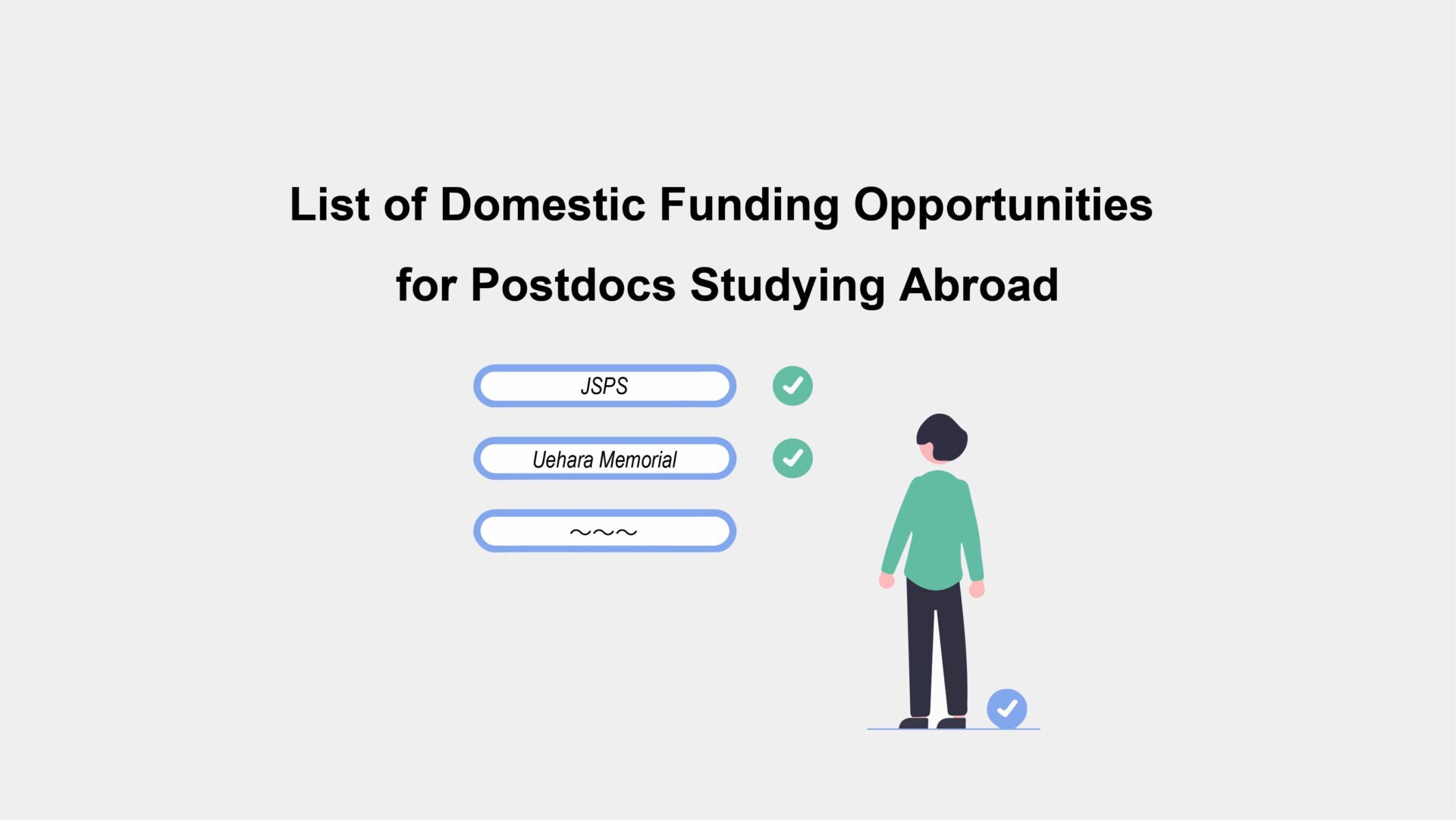 List of Domestic Funding Opportunities for Postdocs Studying Abroad