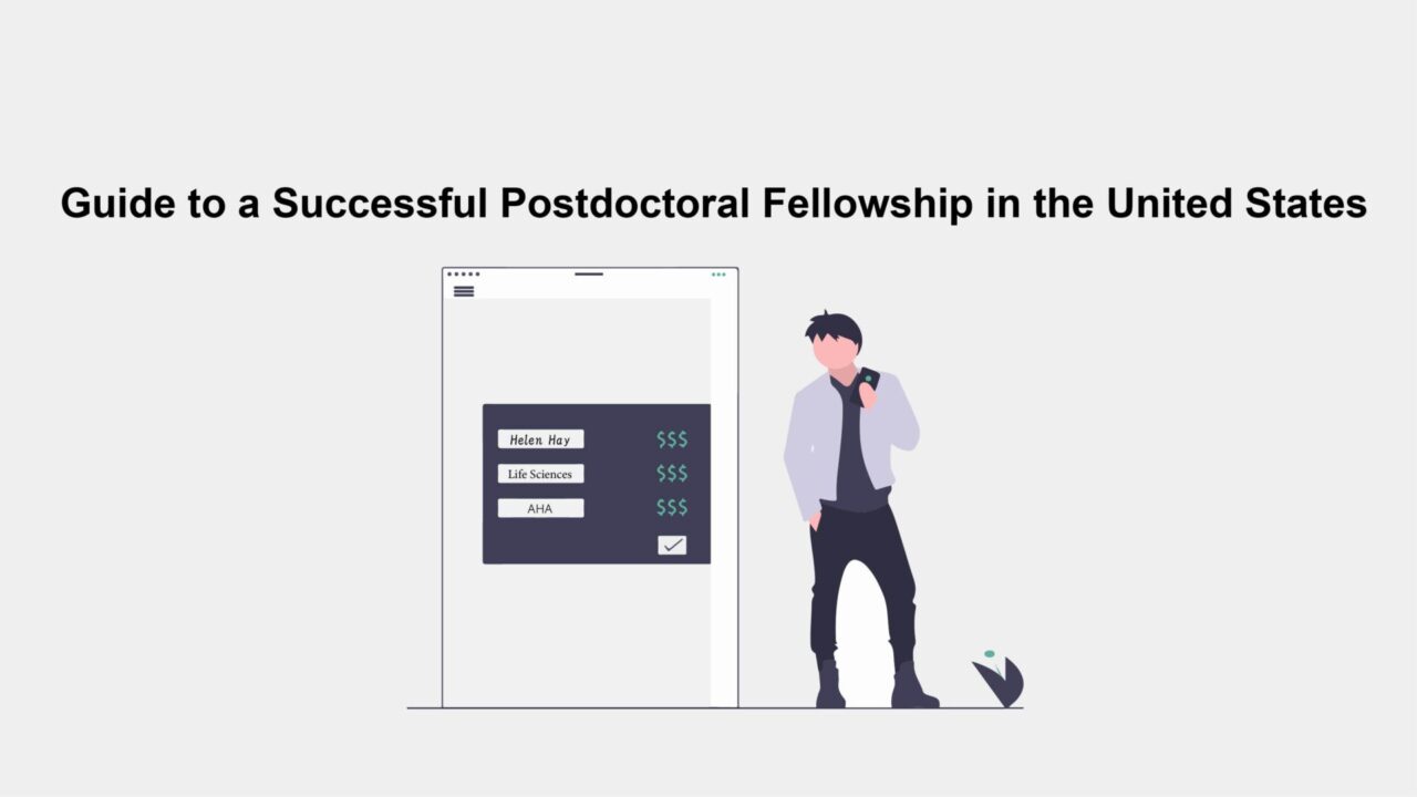 Guide to a Successful Postdoctoral Fellowship in the United States