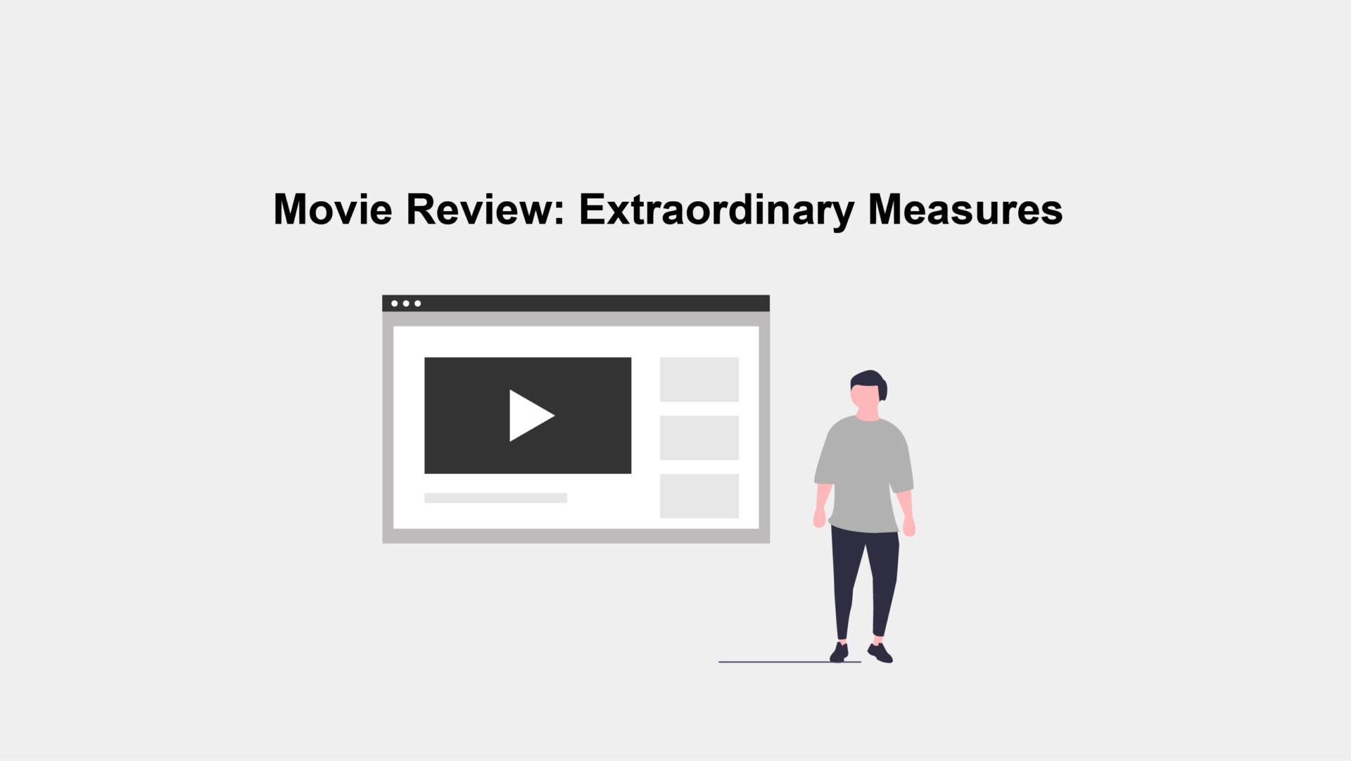 Movie Review: Extraordinary Measures